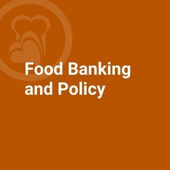 Food Banking and Policy